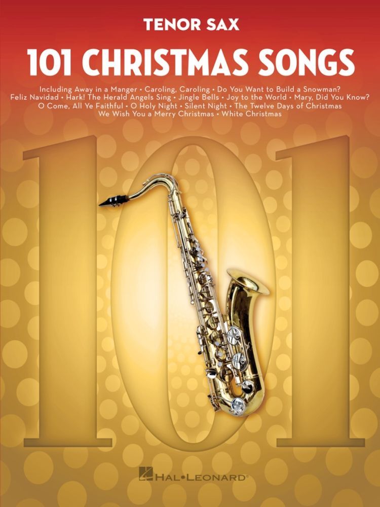 Noten 101 Christmas Songs for Tenorsax HL278640 Tenorsaxophon Weihnachtslieder